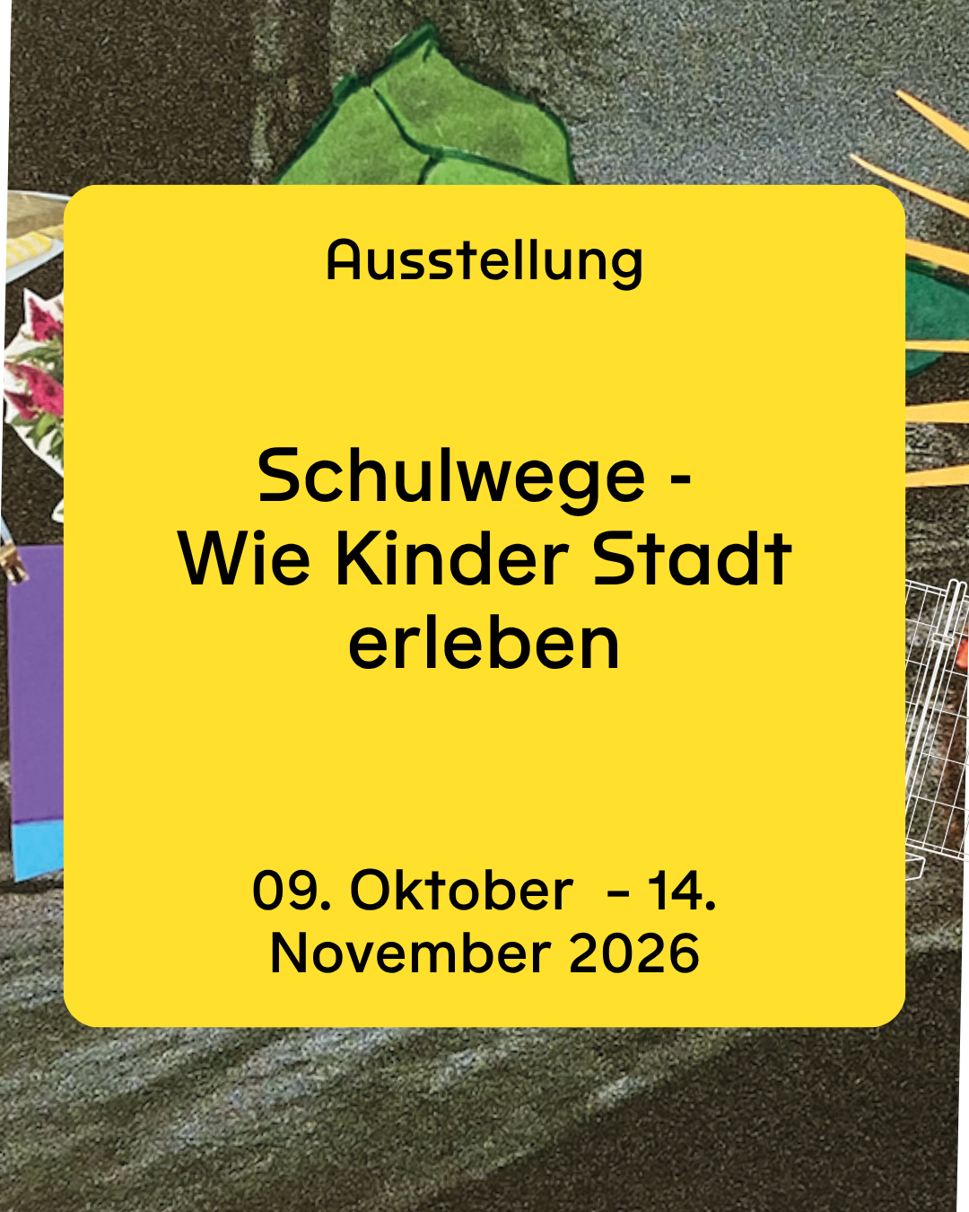 Ausstellung: Schulwege